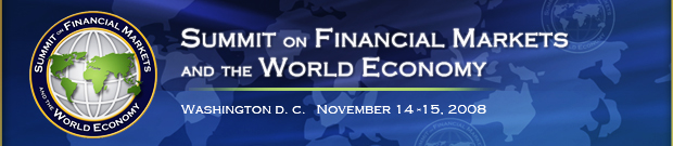 White House Summit on
Financial Markets and the World Economy