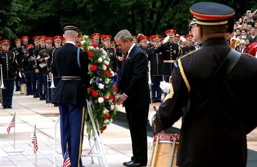 President George W. Bush visits Arlington National Cemetery on Memorial Day and lays a wreath at the Tomb of the Unknown Soldier. White House photo by Tina Hager.