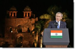 President George W. Bush offers remarks Friday, March 3, 2006, at Purana Qila in New Delhi. The President told the audience, "In a few days, I'll return to America, and I will never forget my time here in India. America is proud to call your democracy a friend."  White House photo by Paul Morse