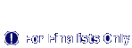 For Finalists Only