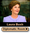 Laura Bush Video Tour of Diplomatic Reception Room