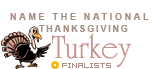 Name the National Thanksgiving Turkey - Vote Here