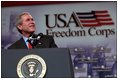 During his 2002 State of the Union address, President George W. Bush called upon every American to get involved in strengthening America's communities and sharing America's compassion around the world. He called on each of us to commit at least two years of our lives—the equivalent of 4,000 hours—to the service of others. He included all Americans because everyone can do something, and he created the USA Freedom Corps to help all Americans to answer his call.