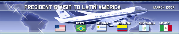 President's Trip to Latin America
