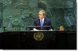 President George W. Bush addresses the United Nations General Assembly in New York City Tuesday, Sept. 23, 2003. "America is working with friends and allies on a new Security Council resolution, which will expand the U.N.'s role in Iraq," said the President in his remarks.  White House photo by Tina Hager