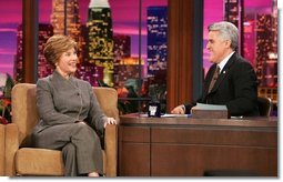 Mrs. Laura Bush appears at a taping of the Tonight Show with Jay Leno in Burbank, California on October 6, 2004.   White House photo by Paul Morse