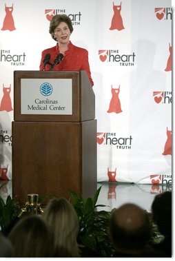 Laura Bush speaks to an audience about heart disease awareness at the Carolinas Medical Center Wednesday, Feb. 15, 2006, in Charlotte, NC. In Charlotte, 55% of women are at risk for heart disease and are not aware of their vulnerability of a heart attack. White House photo by Shealah Craighead