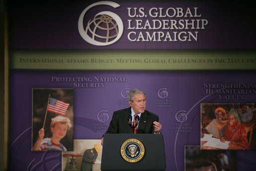 President George W. Bush addresses the United States Global Leadership Campaign Thursday, May 31, 2007, at the Ronald Reagan Building and International Center in Washington, D.C. "This is a fine organization and it's an important organization," said President Bush. "It's rallying businesses and non-governmental organizations and faith-based and community and civic organizations across our country to advance a noble cause, ensuring that the United States leads the world in spreading hope and opportunity." White House photo by Chris Greenberg