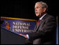 President George W. Bush delivers remarks Tuesday, Sept. 9, 2008, to the National Defense University's Distinguished Lecture Program. Said the President, "On this campus you're helping train the next generation of military and civilian leaders who will defend our nation against the real and true threats of the 21st century. I thank you for your patriotism; I thank you for your hard work; and I thank you for your devotion to protecting the American people." White House photo by Eric Draper