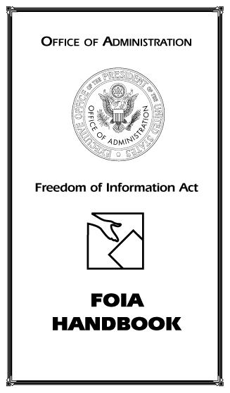 Office of Administration FOIA Handbook